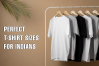 Find A Perfect Fit: A Complete Guide to T-Shirt Sizes in India