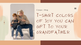 T-shirt Colors of Joy You can Gift to Your Grandfather