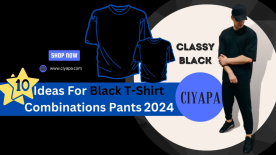 10 Ideas For Black T-Shirt Combinations Pants 2024
