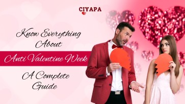Know Everything About Anti Valentine Week: A Complete Guide 